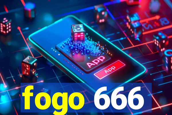 fogo 666